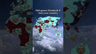 Did queen Elizabeth II visit your country