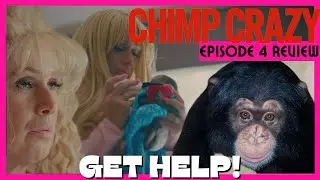 Chimp Crazy on Max Ep 4 Recap & Review | Mental Health Issues!