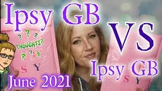 Ipsy VS Ipsy Glam Bag June 2021 unboxing! Different Profiles!  Do they work?