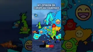 My Opinion on European Countries as a Belgian 🇧🇪🇧🇪 