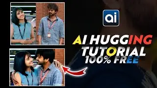 Ai Hugging Tutorial 100% Accurate || Ai Video Tutorial || Editz Monster