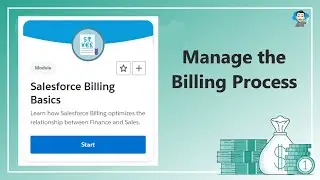 MANAGE THE BILLING PROCESS | SALESFORCE BILLING BASICS | MODULE #salesforce #trailhead