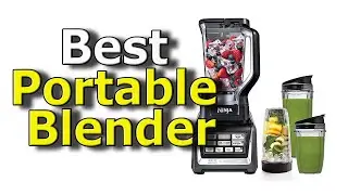 ✅ Best Portable Blender 2020