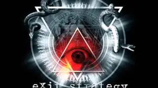 Exit Strategy - The Atrocity Machine