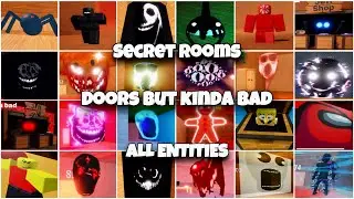 [ROBLOX]Doors but kinda Bad All Entities + SECRET Rooms 🤩 