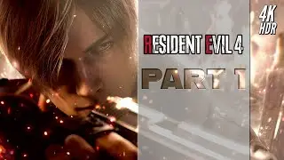 Resident Evil 4 Remake (PS5) Walkthrough Part 1 - [4K/60FPS HDR]【No Commentary】
