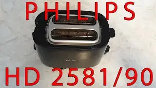 Philips HD 2581/90 Toaster Review