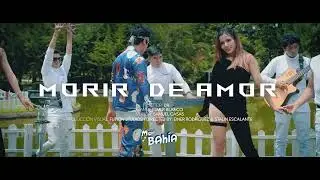 Elmer Blanco y su Agrupación Mar Bahía - Morir De Amor