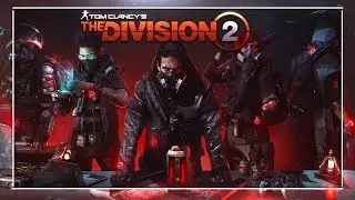 Tom Clancy's The Division 2 Воители Нью-Йорка Прокачка до 40-ого уровня