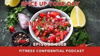 Spice Up Your Day - Episode 2508