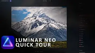 Luminar Neo Quick Tour