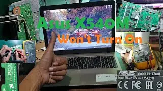 Asus X540M Laptop Won't Turn On