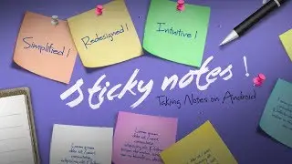 How to add sticky notes on Android like windows