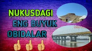 NUKUSDAGI ENG BUYUK OBIDALAR // QADIMIY OBIDALAR