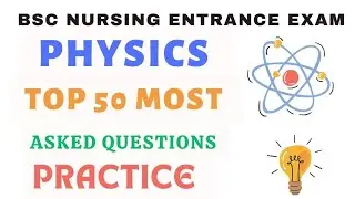 Bsc Nursing Entrance Exam Previous Year Question Paper| Bsc Nursing Physics Questions practice
