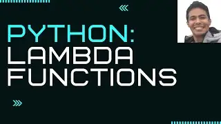 Lambda Functions in Python