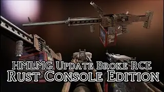 PTB HMLMG On Rust Console Edition