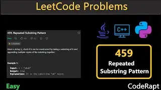 Repeated Substring Pattern | Leetcode Q.459 | Python | C++ | Java | JS | Leetcode Daily Challenges
