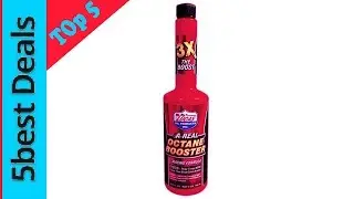 Top 5 Best Octane Booster Of 2023