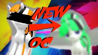 Обновление OC или как менялась моя понька /The OC update, or how my pony was changed (SFM/PONY/OC)