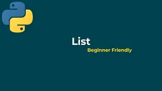 Python Lists Tutorial for Beginners | Indexing, Slicing, Negative Indexing, len()