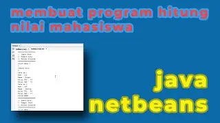 Cara Membuat Aplikasi Penghitung Nilai Mahasiswa - Kelas Tersembunyi
