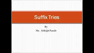 Suffix Tries