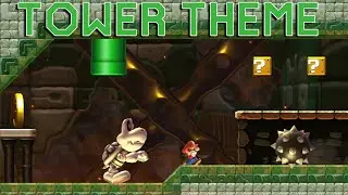 Tower Theme in Super Mario Maker 2? - Super Mario Maker 2 Mods