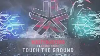 BootyBusters - Touch The Ground ft. Donnie Ozone