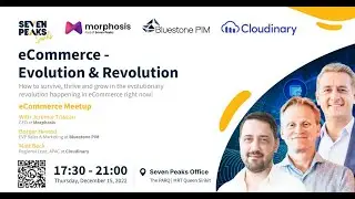 Seven Peaks Speaks: eCommerce Evolution & Revolution