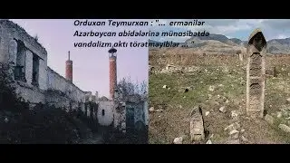 Orduxan Teymurxanın təccüb doğuran mövqeyi.