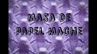 Masa de PAPEL MACHE moldeable para hacer figuras