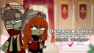 ||🌙İki Büyük Türk İmparatorluğu Videolarıma Tepki Veriyor 🦁|| Countryhumans 💞|| Osmanlı & Safevi✨||
