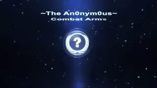 ~The An0nym0us~ [ Combat Arms ] Intro