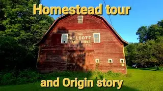 #52 Homestead Tour and Origin Story of Wolcott Family Works
