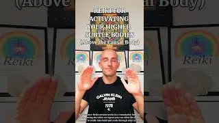Reiki for Activating your Higher Subtle Bodies 💫