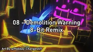 Will You Snail OST - 08 Demolition Warning (8-Bit Remix)