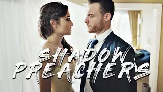 eda & serkan ∣∣ shadow preachers [eng sub]