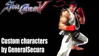 SoulCalibur V Custom Character: Ryu