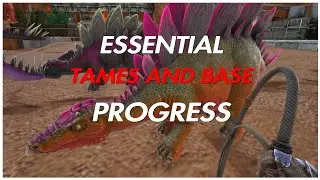 Essential Tames and Base Progress | ARK UNOFFICIAL PVP ep. 3