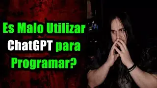 ¿Es MALO utilizar CHATGPT para Programar?