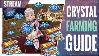 [VOD] Let's talk about Crystal Farming - Knights Chronicle Tips - Mobirum Live