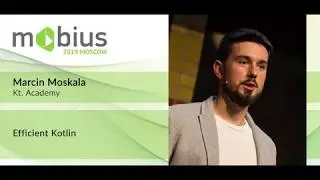Marcin Moskała — Efficient Kotlin