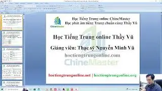 Trung tâm luyện thi HSK HSKK Lê Trọng Tấn Quận Thanh Xuân Hà Nội Thầy Vũ đào tạo Hán ngữ giao tiếp