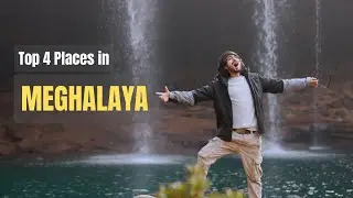 Top 4 places to visit in Meghalaya - Travel Vlog