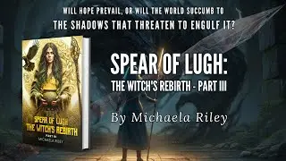 ⚔️𝐒𝐩𝐞𝐚𝐫 𝐨𝐟 𝐋𝐮𝐠𝐡: 𝑻𝒉𝒆 𝑾𝒊𝒕𝒄𝒉'𝒔 𝑹𝒆𝒃𝒊𝒓𝒕𝒉 - 𝐏𝐚𝐫𝐭 𝐈𝐈𝐈 ᵇʸ 𝐌𝐢𝐜𝐡𝐚𝐞𝐥𝐚 𝐑𝐢𝐥𝐞𝐲 ⚔️