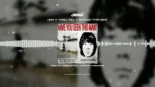 [FREE] UNKI X THRILL PILL X OG BUDA - «JERK» | JERK TYPE BEAT