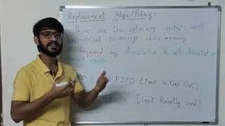 Lecture 7.2 : Replacement Algorithms/Methods