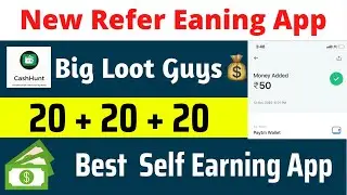 Cash Hunt App se paise kaise kamaye | Cash Hunt | Cash Hunt App unlimited trick | Refer and Earn