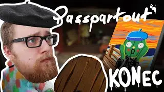KONEC? | PASSPARTOUT #4